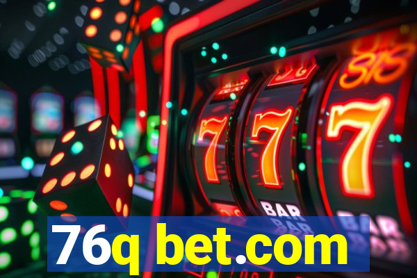 76q bet.com